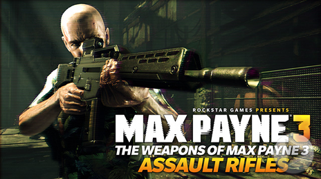 Karabiny szturmowe w Max Payne 3