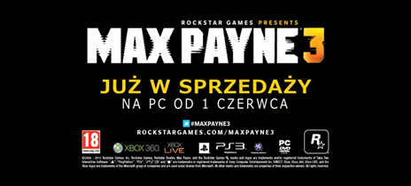 Kinowa reklama Max Payne 3 w Polsce